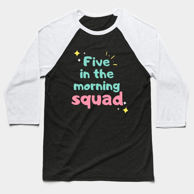 5AM GYM CREW Baseball T-Shirt by Nicki Tee's Shop